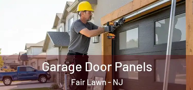  Garage Door Panels Fair Lawn - NJ